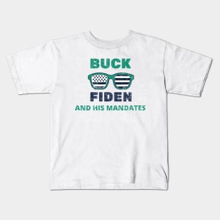 Buck Fiden And His Mandates - American Flag Glasses Gift Kids T-Shirt